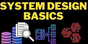 System Design Basics