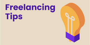 Freelancing Tips