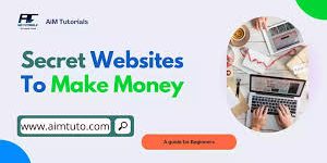 secret websites to make money online