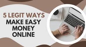 Earn Money Online: 5 Legit Money-Making Tips