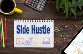 Side Hustles for an Extra money